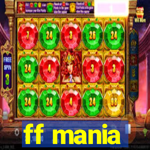 ff mania